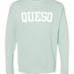 Queso Sweatshirt