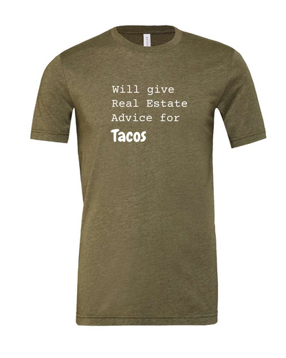 Real Estate Advice For Tacos Tees