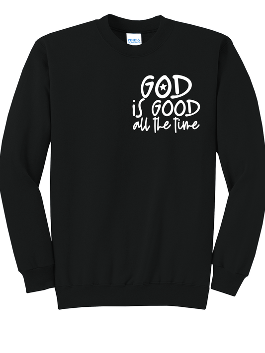 God Is Good | Sweatshirt