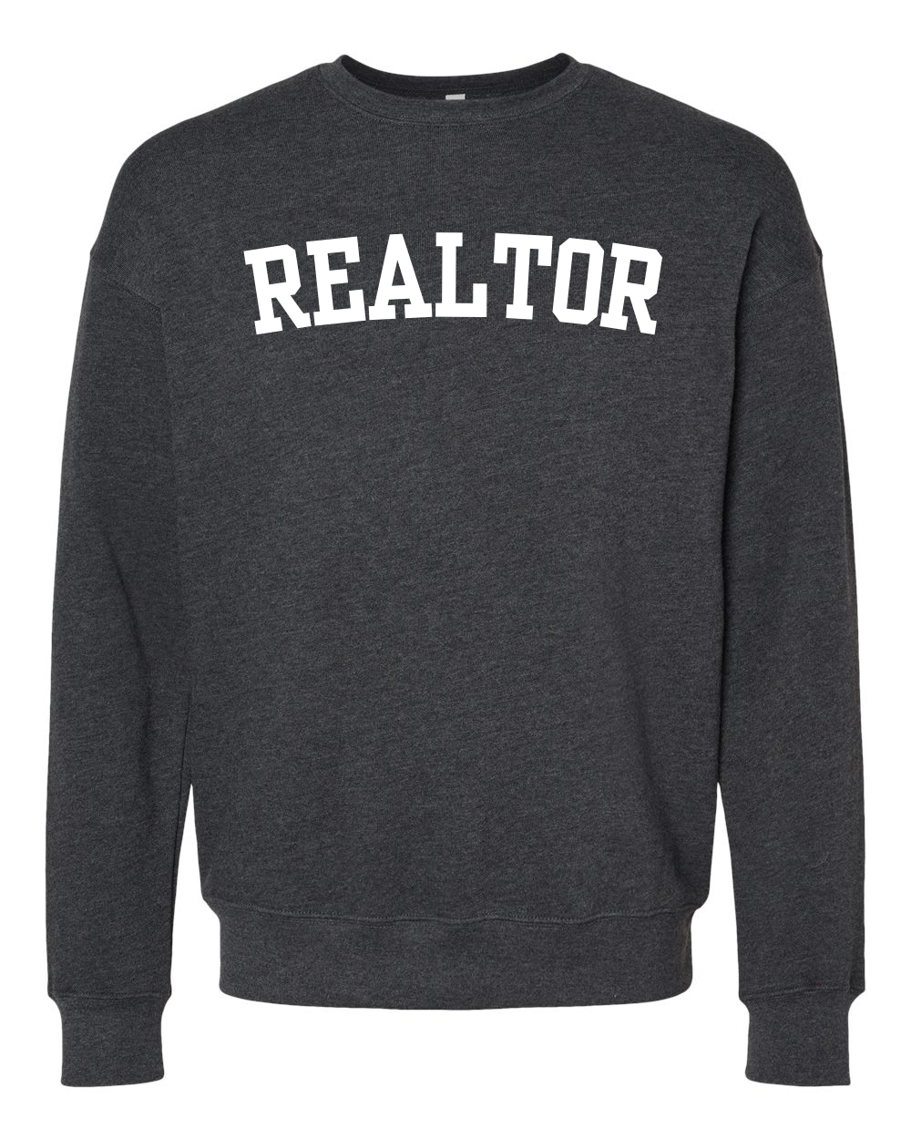 Realtor Sweatshirt