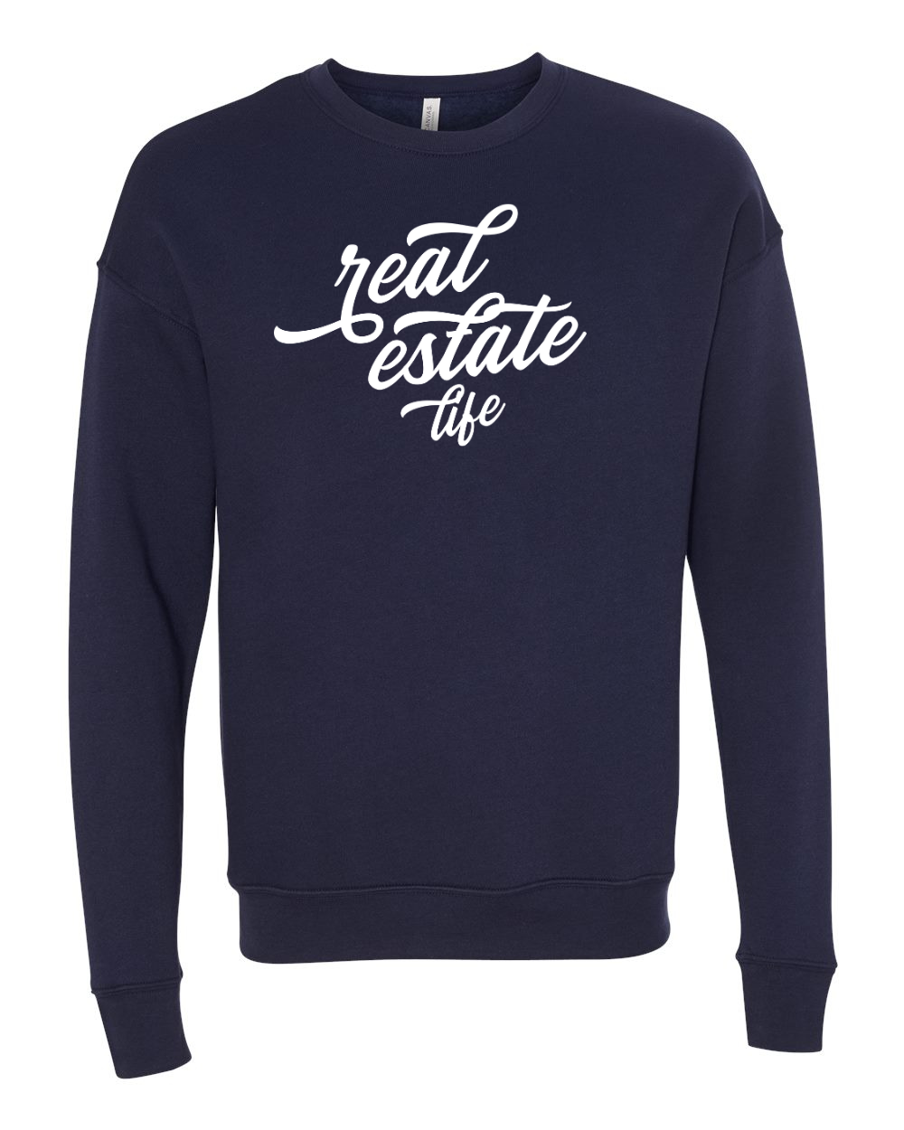 Real Estate Life Sweatshirt