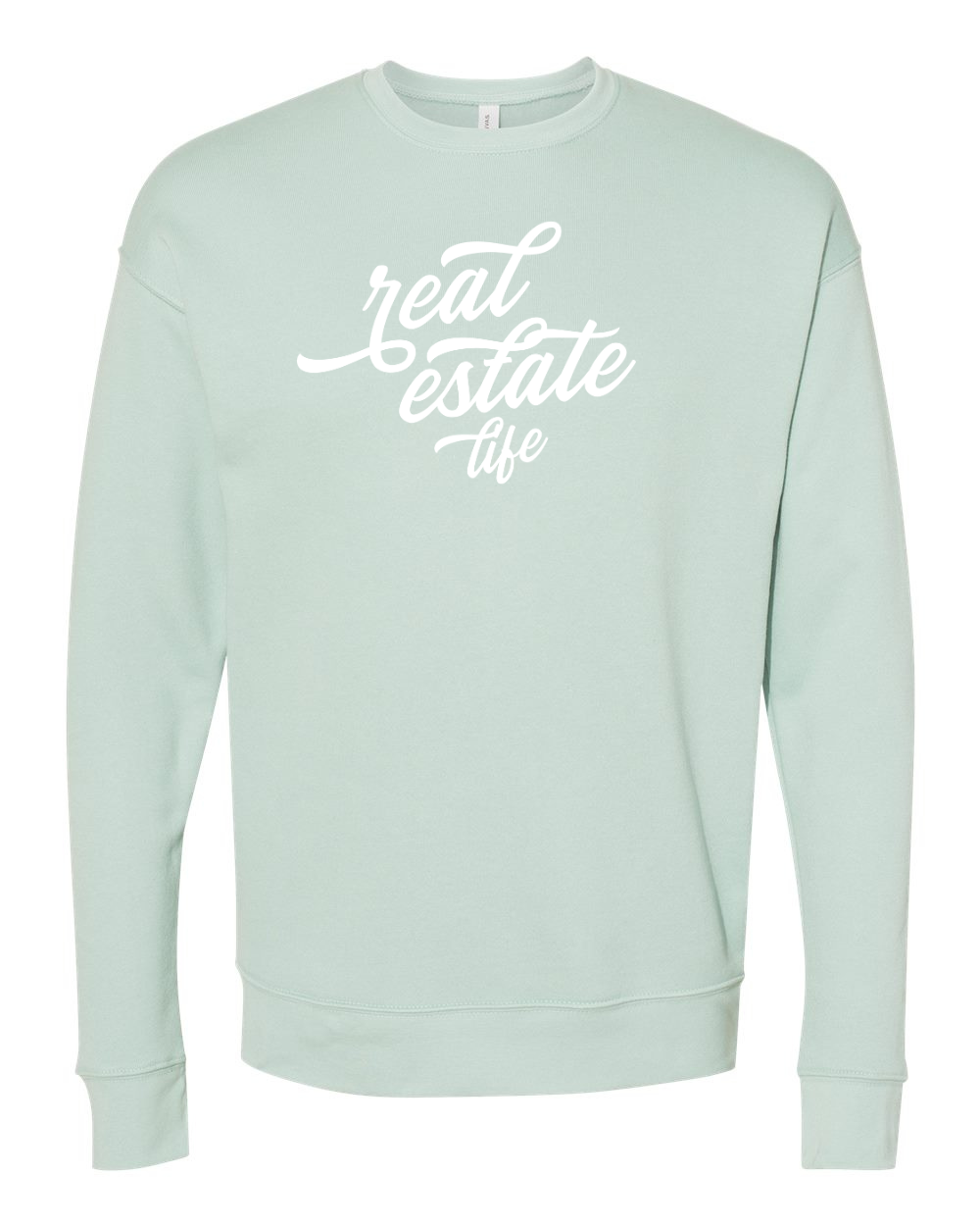 Real Estate Life Sweatshirt