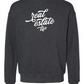 Real Estate Life Sweatshirt