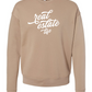 Real Estate Life Sweatshirt