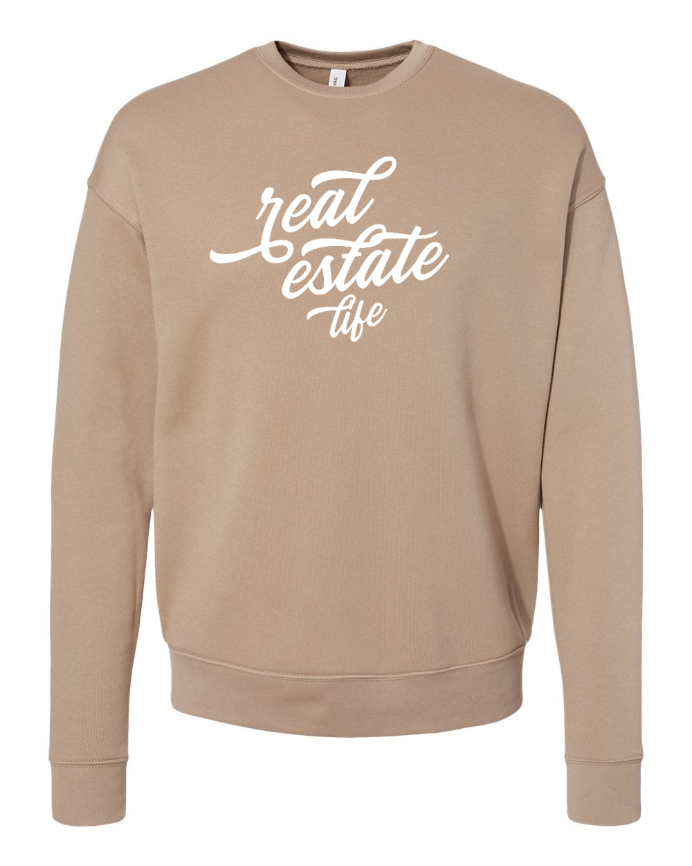 Real Estate Life Sweatshirt