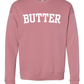 Butter Sweatshirt