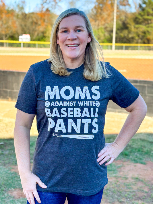 Moms Against White Baseball Pants