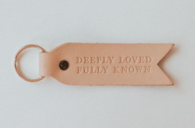 Deeply Loved Fully Known Keychain